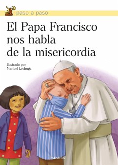 El papa Francisco nos habla de la misericordia - Francisco, Papa