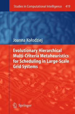 Cover Evolutionary Hierarchical Multi-Criteria Metaheuristics for Scheduling in Large-Scale Grid Systems (eBook, PDF)