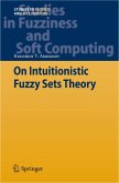 On Intuitionistic Fuzzy Sets Theory (eBook, PDF)