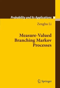 Measure-Valued Branching Markov Processes (eBook, PDF) - Li, Zenghu