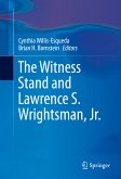 The Witness Stand and Lawrence S. Wrightsman, Jr. (eBook, PDF)