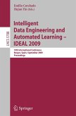 Intelligent Data Engineering and Automated Learning - IDEAL 2009 (eBook, PDF)