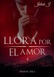Llora por el amor 4 - Bild 1