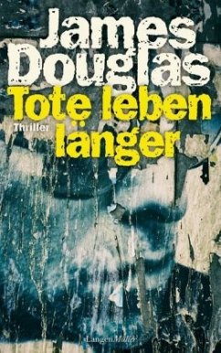 Tote leben länger - Douglas, James