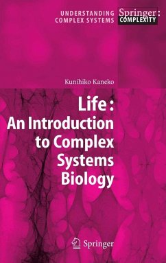 Life: An Introduction to Complex Systems Biology (eBook, PDF) - Kaneko, Kunihiko
