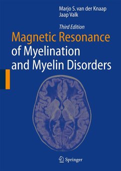 Magnetic Resonance of Myelination and Myelin Disorders (eBook, PDF) - Knaap, Marjo S. van der; Valk, Jaap