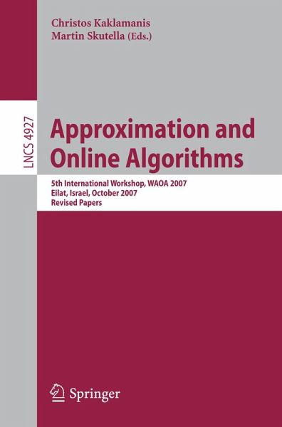 Approximation and Online Algorithms (eBook, PDF) Approximation and Online Algorithms (eBook, PDF)