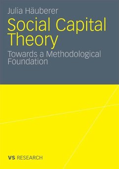 Social Capital Theory (eBook, PDF) - Häuberer, Julia