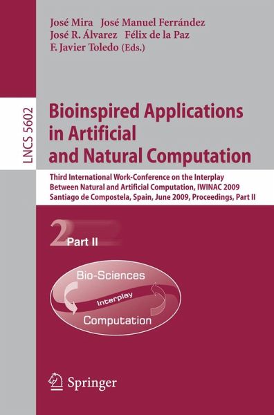 Bioinspired Applications in Artificial and Natural Computation (eBook, PDF) Bioinspired Applications in Artificial and Natural Computation (eBook, PDF)