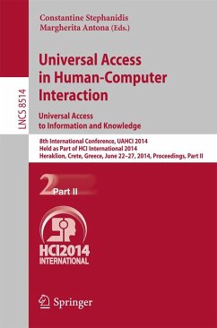 Universal Access in Human-Computer Interaction: Universal Access to Information and Knowledge (eBook, PDF)