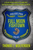 Full Moon Fishtown (eBook, ePUB)