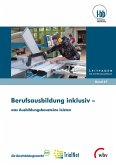 Berufsausbildung inklusiv - was Ausbildungsbausteine leisten (eBook, PDF)
