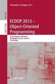 ECOOP 2013 -- Object-Oriented Programming (eBook, PDF)