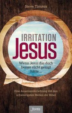 Irritation Jesus - Timmis, Steve
