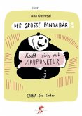 Der große Pandabär heilt sich mit Akupunktur / Der große Panda 1