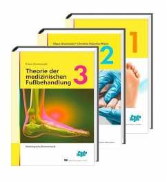 Theorie der medizinischen Fußbehandlung, Band 1-3, Set - Grünewald, Klaus