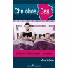 Ehe ohne Sex - Bild 1