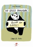 Der große Panda lauscht dem Bambus / Der große Panda 2