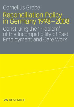 Reconciliation Policy in Germany 1998-2008 (eBook, PDF) - Grebe, Cornelius
