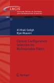 Control Configuration Selection for Multivariable Plants (eBook, PDF)