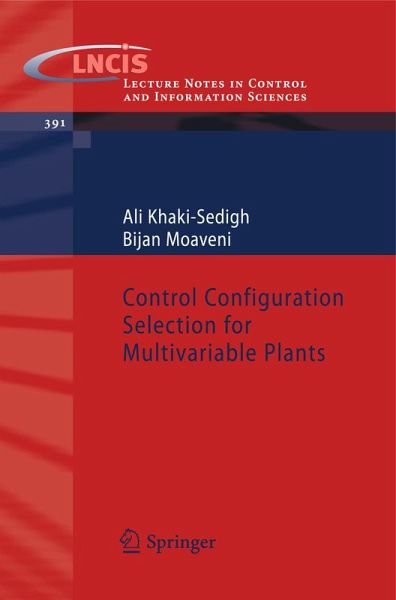 Control Configuration Selection for Multivariable Plants (eBook, PDF)