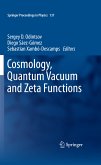Cosmology, Quantum Vacuum and Zeta Functions (eBook, PDF)