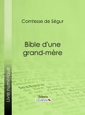 Bible d'une grand-mère (eBook, ePUB)