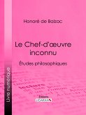 Le Chef-d'œuvre inconnu (eBook, ePUB)