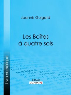 Cover Les Boîtes à quatre sols (eBook, ePUB)