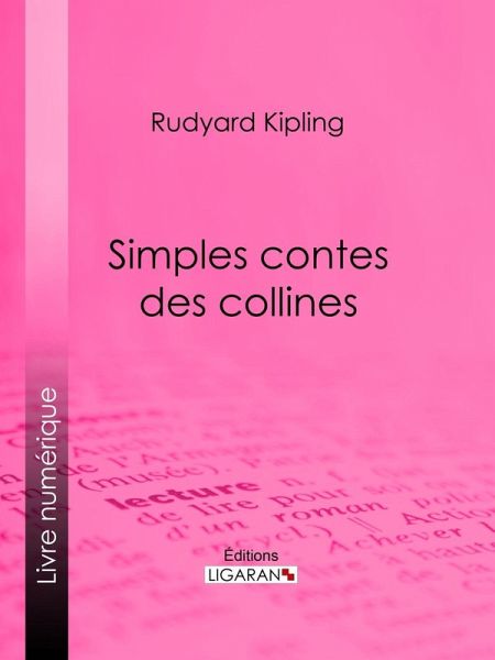 Simples contes des collines (eBook, ePUB) Simples contes des collines (eBook, ePUB)
