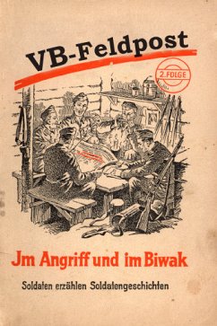 VB-Feldpost - Im Angriff und im Biwak (eBook, ePUB)