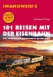 101 Reisen mit der Eisenbahn -... - Bild 1