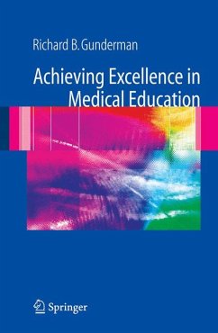 Achieving Excellence in Medical Education (eBook, PDF)