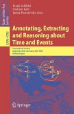 Annotating, Extracting and Reasoning about Time and Events (eBook, PDF)