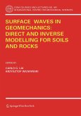 Surface Waves in Geomechanics: Direct and Inverse Modelling for Soils and Rocks (eBook, PDF)