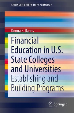 Financial Education in U.S. State Colleges and Universities (eBook, PDF) - Danns, Donna E.