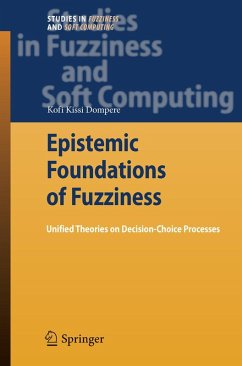 Epistemic Foundations of Fuzziness (eBook, PDF) Cover Epistemic Foundations of Fuzziness (eBook, PDF)