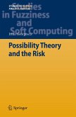 Possibility Theory and the Risk (eBook, PDF)