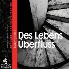 Des Lebens Überfluss (MP3-Download) - Tieck, Ludwig