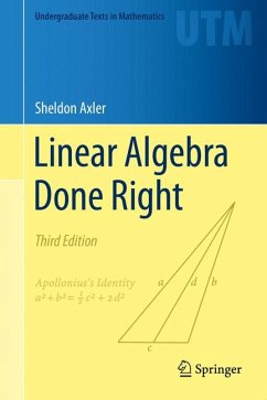 Linear Algebra Done Right (eBook, PDF) - Axler, Sheldon