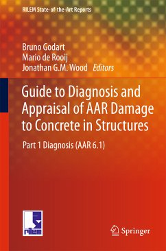 Guide to Diagnosis and Appraisal of AAR Damage to Concrete in Structures (eBook, PDF)