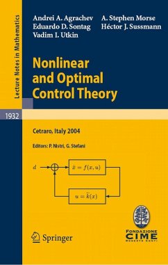 Nonlinear and Optimal Control Theory (eBook, PDF) - Agrachev, Andrei A.; Morse, A. Stephen; Sontag, Eduardo D.; Sussmann, Hector J.; Utkin, Vadim I.