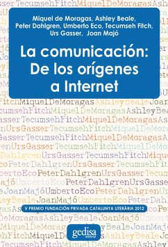 Cover La comunicación: De los orígenes a internet (eBook, ePUB)
