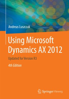 Using Microsoft Dynamics AX 2012 (eBook, PDF) - Luszczak, Andreas