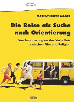 Die Reise als Suche nach Orientierung (eBook, ePUB) - Mäder, Marie-Therese