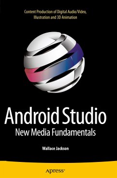 Android Studio New Media Fundamentals (eBook, PDF)