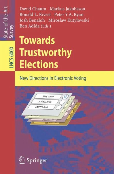 Towards Trustworthy Elections (eBook, PDF) Towards Trustworthy Elections (eBook, PDF)