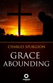 Grace abounding (eBook, ePUB)