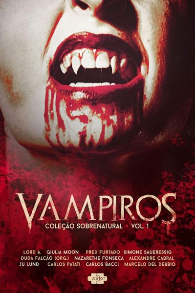 Coleção Sobrenatural: Vampiros (eBook, ePUB) Coleção Sobrenatural: Vampiros (eBook, ePUB)