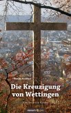 Die Kreuzigung von Wettingen (eBook, ePUB)